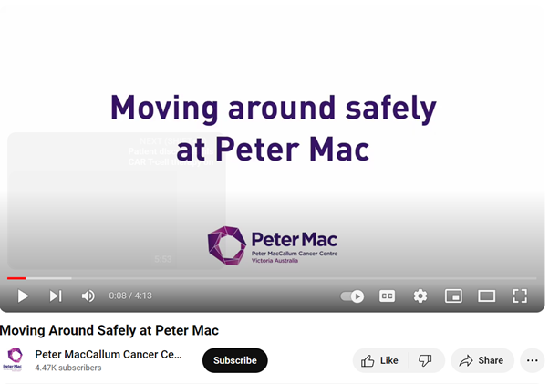 Moving Around Safely at Peter Mac